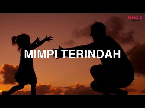 Cinta Kuya feat Uya Kuya - Mimpi Terindah (Lyric)