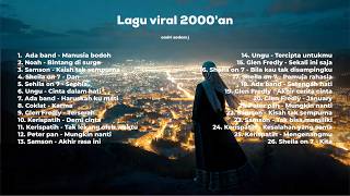 Download lagu Lagu 2000'an Kerispatih, samson,Peterpan, Ada Band,ungu,coklat #laguviral #laguterbaru #viralvideo mp3