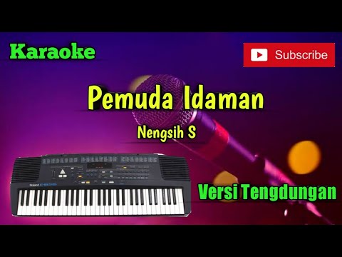 Pemuda Idaman ( Nengsih S ) Karaoke Versi Sandiwaraan - Tengdung Cover