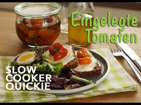 Slowcooker-Quickie: Mediterrane Tomaten (eingelegt in Würzöl)