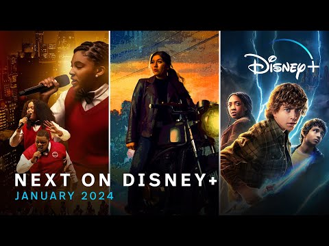Next On Disney+ | January 2024