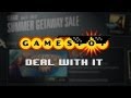Deal With It: Steam Summer Sale, July 11th
