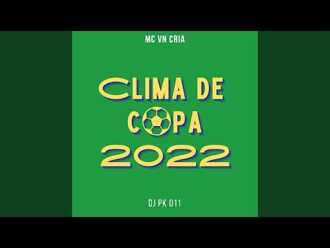Clima de Copa 2022