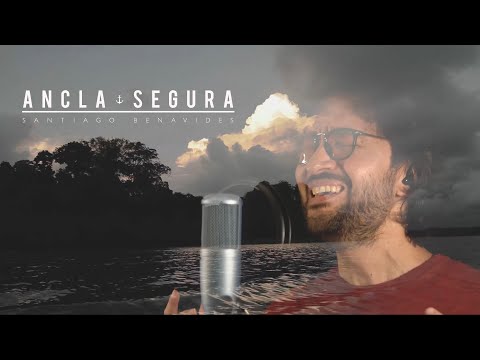 Santiago Benavides Ft. Armir y Andrés Colmenares - Ancla Segura (Video Oficial)