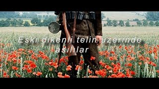 Hanging On The Old Barbed Wire - Türkçe