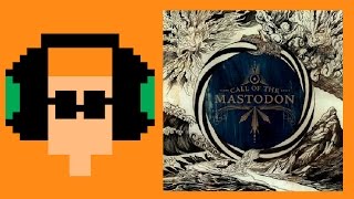 Mastodon Call Of The Mastodon Album Review
