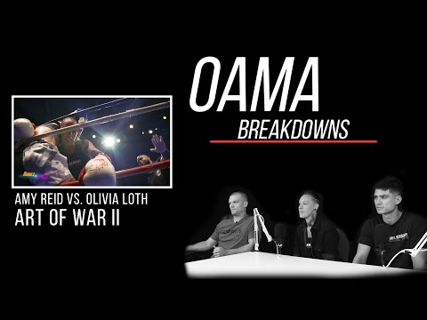 OAMA Breakdown | Amy Reid vs. Olivia Loth | Art of War II | Muay Thai