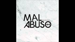 MAL ABUSO - 03 Calor - 