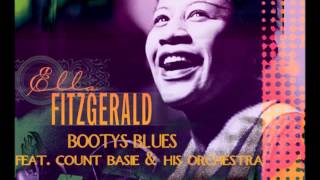 BOOTY&#39;S BLUES  ELLA FITZGERALD, FEAT COUNT BASIE &amp; HIS ORCHESTRA
