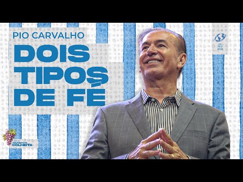 Two Types of Faith - Pio Carvalho