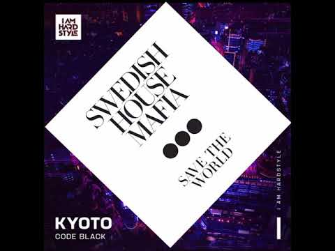 Code Black vs. Swedish House Mafia & John Martin - Kyoto vs. Save The World (W&W Mashup)
