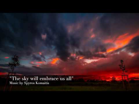 Spyros Komaitis  - The sky will embrace us all (Orchestral)