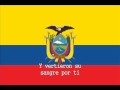 National Anthem of Ecuador Instrumental with lyrics ...