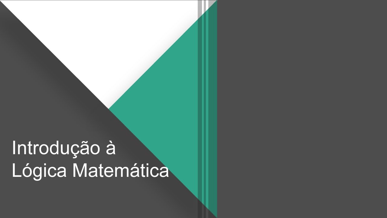 O que é Lógica Matemática?