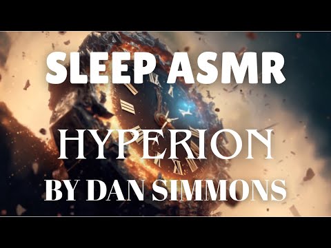 Hyperion Complete Recap | ASMR Sleep  Sci-Fi Story (2 Hours)