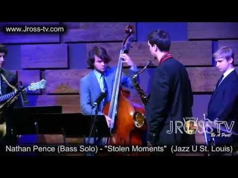 James Ross @ Nathan Pence (Bass Solo) - "Stolen Moments" - www.Jross-tv.com (St. Louis)