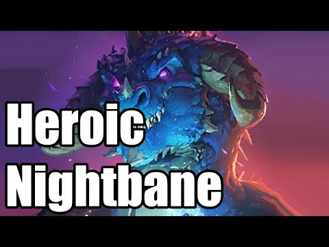 HEROIC NIGHTBANE (ONE NIGHT IN KARAZHAN) [HEARTHSTONE]