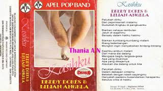 Download lagu Deddy Dores & Lilian Angela  ~ Kasihku ( Wandy ) 1981 mp3