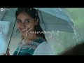 Nee Kannodu Kannodu Kannoramay Uyire Sid Sriram Whatsapp Status