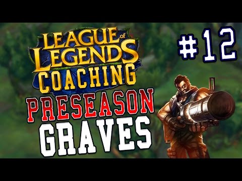 Preseason 7 LoL Coaching #12 - Graves Jungle (Gold 4)
