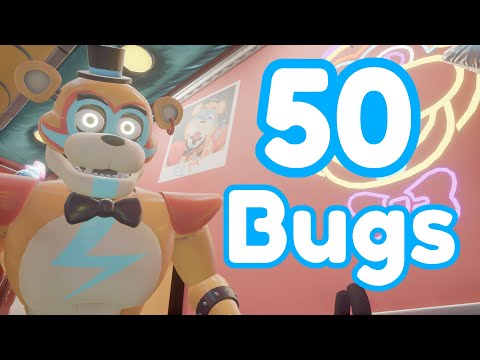50 Bugs and Exploits in FNAF: Security Breach