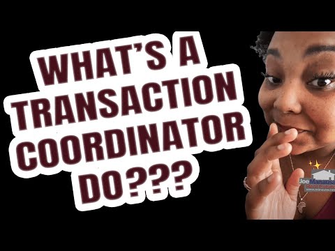 What Does A Transaction Coordinator Do?