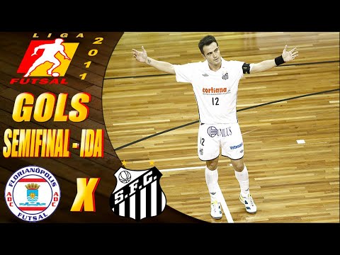 SEMIFINAL | Gols Florianópolis X Santos | Jogo de Ida | Liga Futsal 2011 (03/11/2011)