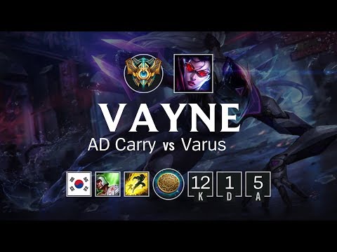 Vayne AD Carry vs Varus - KR Challenger Patch 8.2