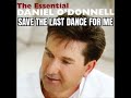 Daniel O'Donnell - Save The Last Dance For Me (The Essential CD 2)
