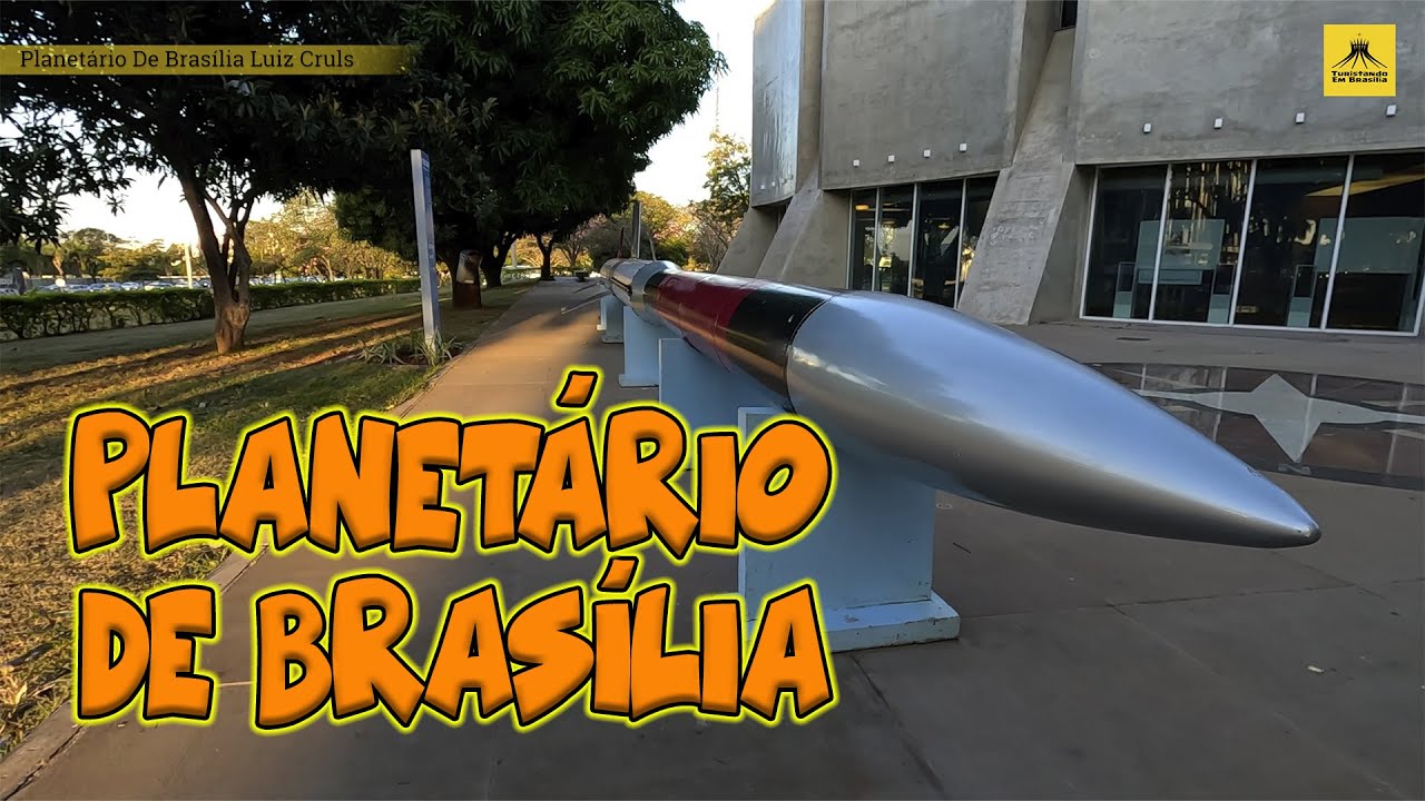 Planetário de Brasília Luiz Cruls