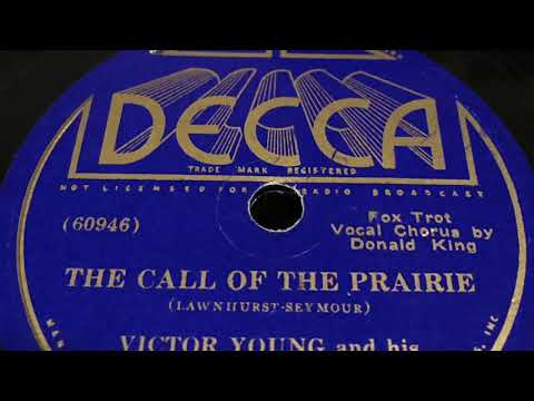 The Call Of The Prairie - Victor Young And His Orchestra 1936