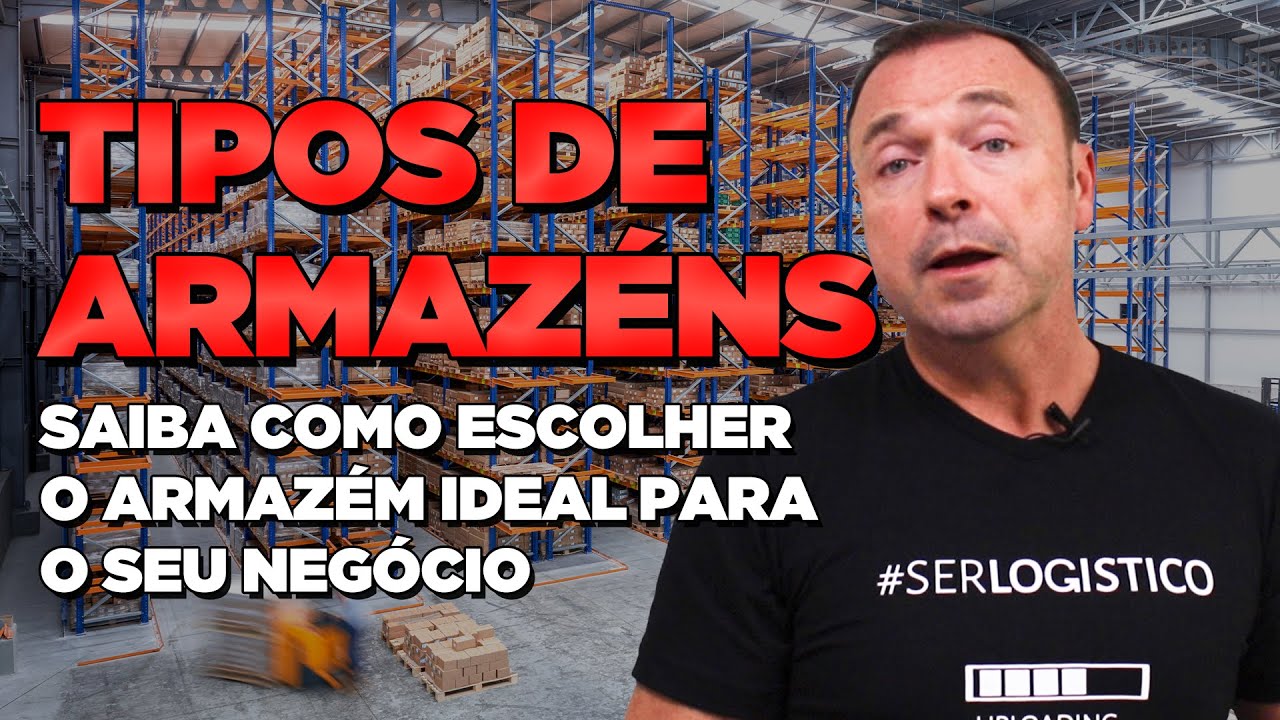 TIPOS DE ARMAZÉM: Qual o IDEAL para a sua empresa?
