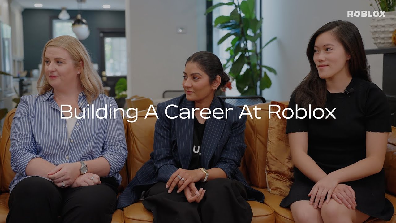 Building a Career at Roblox
