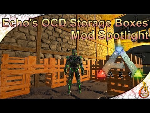 Ark Echo's OCD Storage Boxes Mod Spotlight