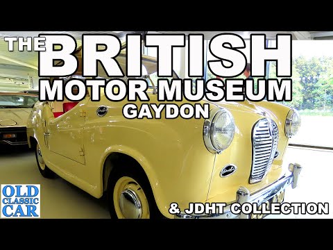 The BRITISH MOTOR MUSEUM & JDHT at Gaydon