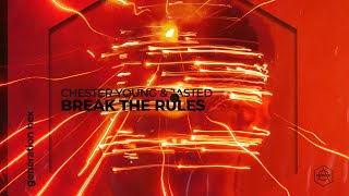 Chester Young, Jasted - Break The Rules video