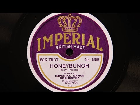 Imperial Dance Orchestra (Adrian Schubert) – Honeybunch (1926)