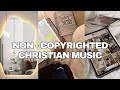 CHRISTIAN NON COPYRIGHT MUSIC I FOR VLOGS STUDYING WORKING RELAXING 2025