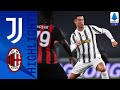 Juventus 0-3 Milan | Il Milan trionfa con i gol di Diaz, Rebic e Tomori | Serie A TIM