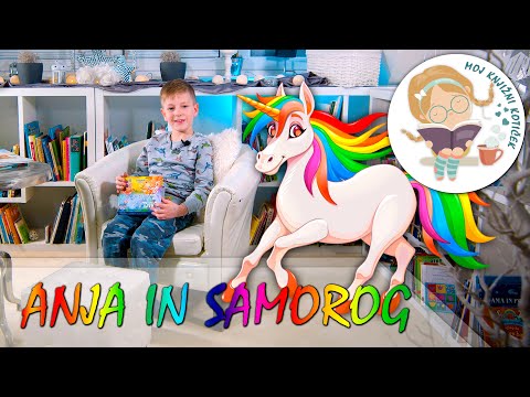 🦄 ANJA IN SAMOROG - pravljica za lahko noč