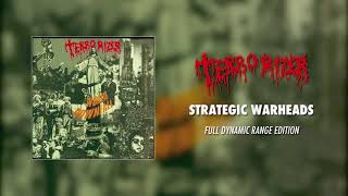 Terrorizer - Strategic Warheads (Full Dynamic Range Edition) (Official Audio)