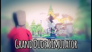 Grand Dude Simulator ★ GamePlay ★ Ultra Settings