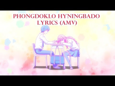 Phongdoklo Hainingbado: Amarjeet & Preeti Yumnam Lyrics (AMV)