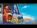 TRUCKKAN UTTE HAMRAAZ JATINDER SHAH HARMANJEET MDCTN STREAMING ON CHAUPAL NOW