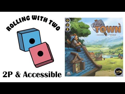 Rolling With Two: Little Town