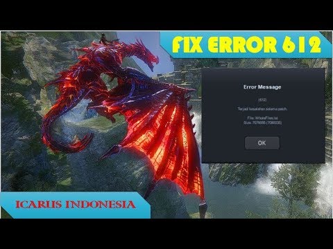 Fix - Error 612 ICARUS Gemscool Indonesia !!! Yuk main Bareng
