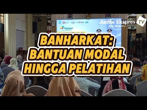 PROGRAM TAMBAHAN MODAL UNTUK UMKM KOTA JAMBI 