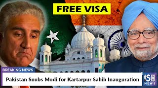 Pakistan Snubs Modi for Kartarpur Sahib Inauguration