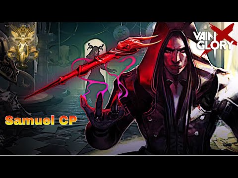 Vainglory 5v5 - Samuel CP Mid - cr7dabaixada - Patch 4.7 [26]