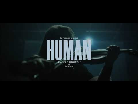 Armand Amar: Human by Angèle Dubeau & La Pietà